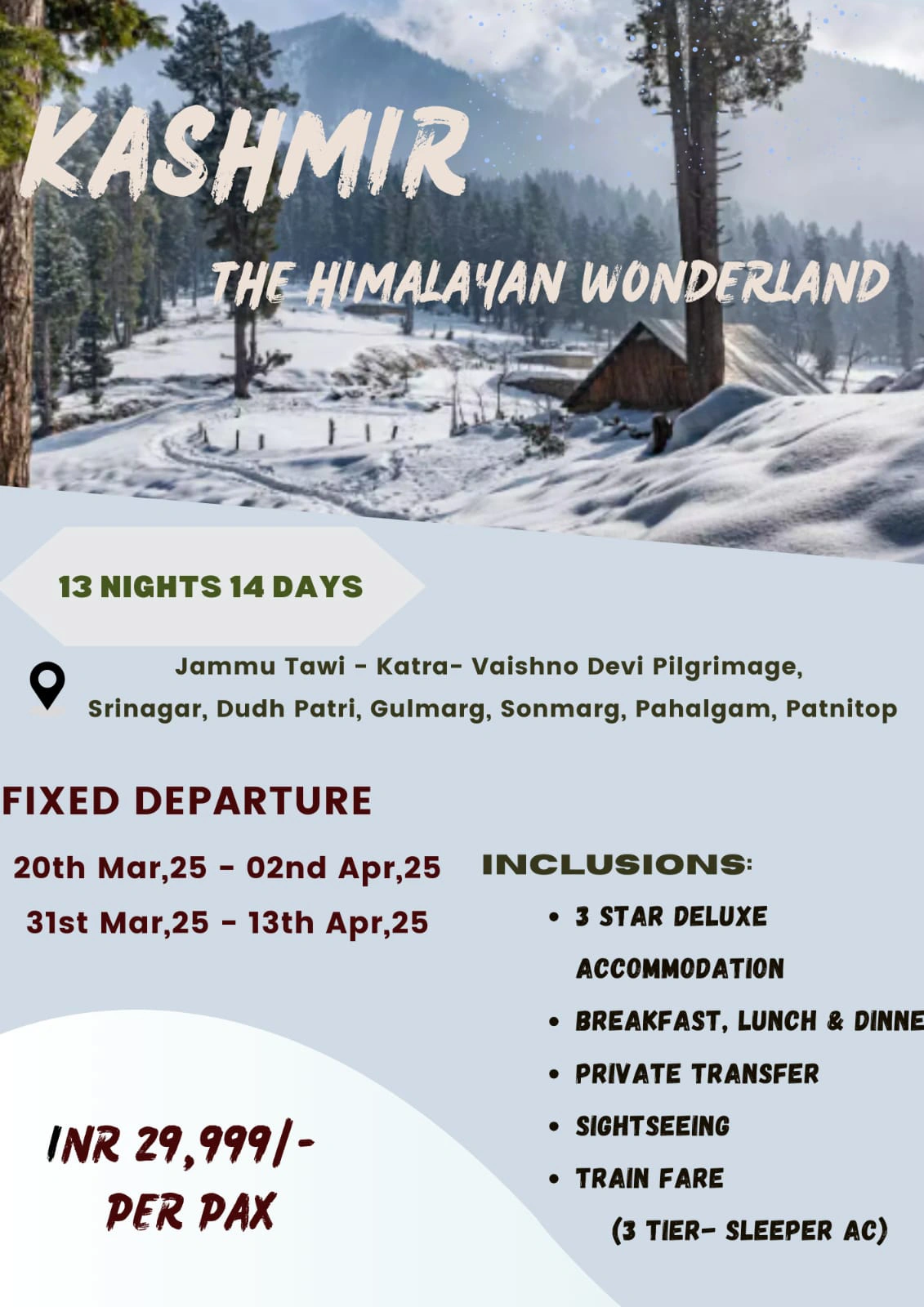 13 Nights 14 Days (Kashmir Tulip Garden with Vaishnodevi)