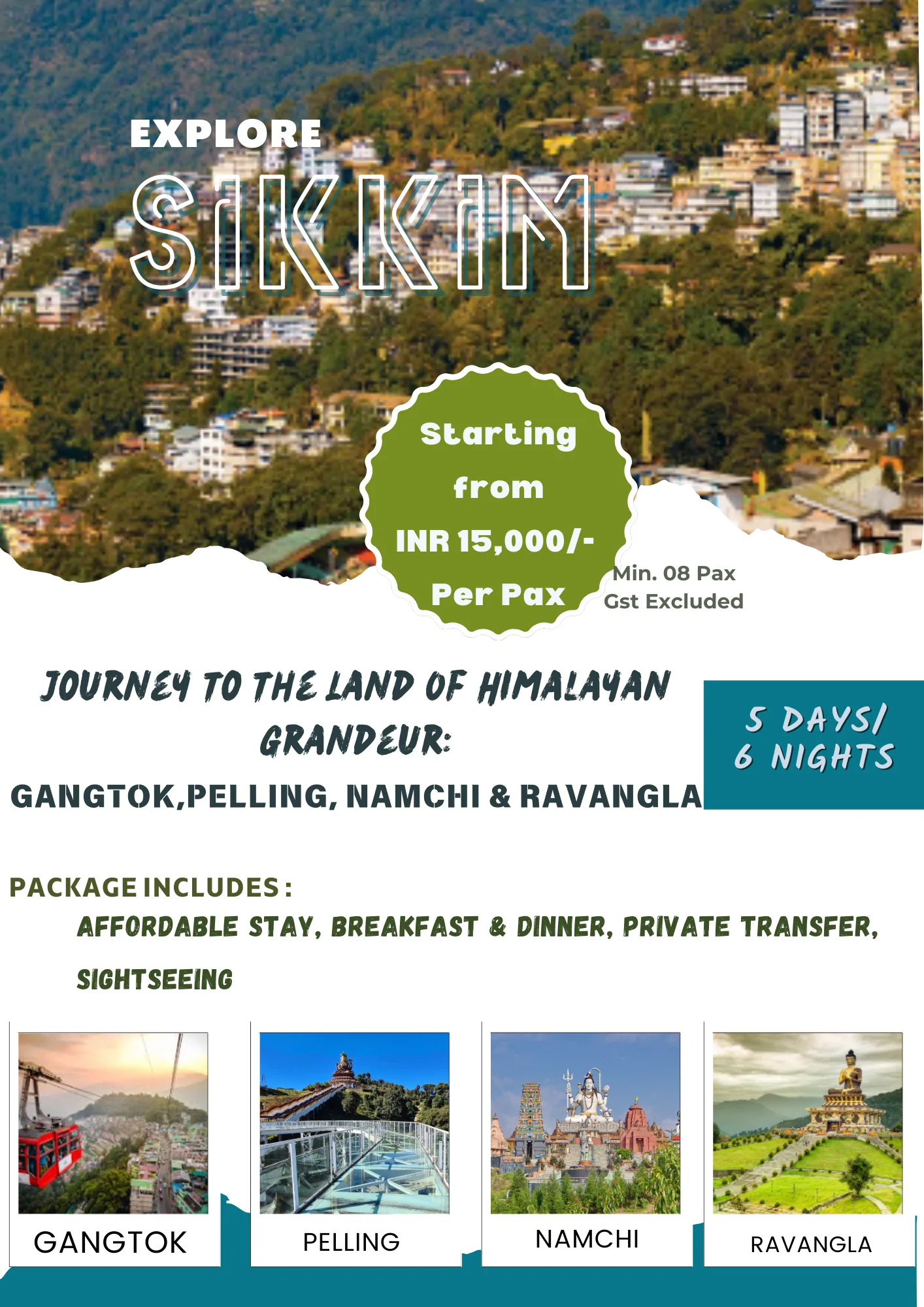 5N6D ( Gangtok, Pelling, Namchi & Ravangla)